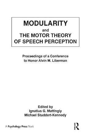Immagine del venditore per Modularity and the Motor theory of Speech Perception (Hardcover) venduto da CitiRetail