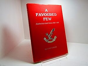 A Favoured Few: Regular Force Cadet School, 1948 - 1991.