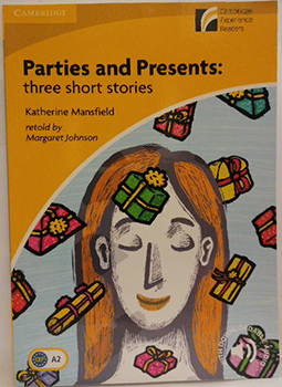 Parties and presents, three short stories, elementary-lower intermediate, level 2