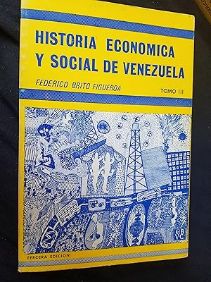 Seller image for Historia Economica Y Social De Venezuela Una Estructura Para Su Estudio Tomo Iii for sale by Libreria Babel