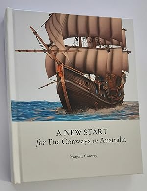A NEW START FOR THE CONWAYS IN AUSTRALIA 1850
