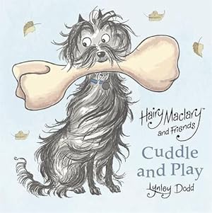 Seller image for Hairy Maclary and Friends: Cuddle and Play (Cloth/Bath Books) for sale by CitiRetail