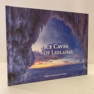 Imagen del vendedor de Ice Caves of Leelanau a la venta por Peninsula Books