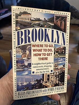 Bild des Verkufers fr Brooklyn: Where to Go, What to Do, How to Get There zum Verkauf von A.C. Daniel's Collectable Books