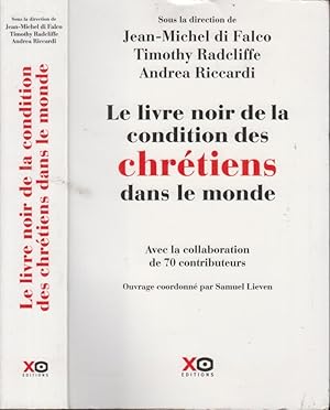 Seller image for Le livre noir de la condition des chrtiens dans le monde for sale by PRISCA