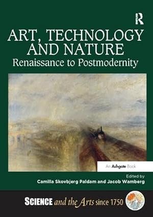 Imagen del vendedor de Art, Technology and Nature (Paperback) a la venta por CitiRetail