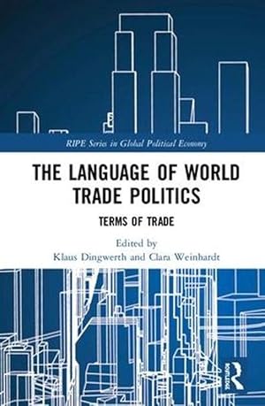 Immagine del venditore per The Language of World Trade Politics (Hardcover) venduto da CitiRetail