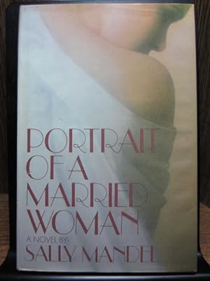 Seller image for PORTRAIT OF A MARRIED WOMAN for sale by The Book Abyss