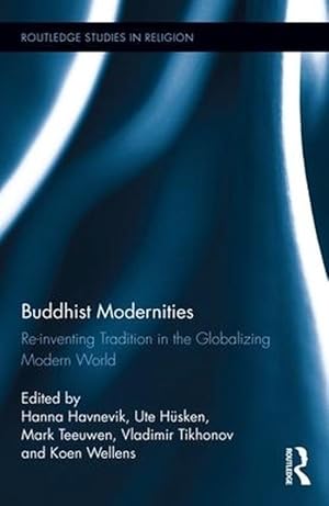 Bild des Verkufers fr Buddhist Modernities (Hardcover) zum Verkauf von CitiRetail