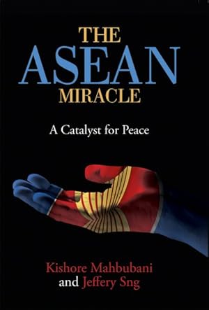 Seller image for ASEAN Miracle : A Catalyst for Peace for sale by GreatBookPricesUK