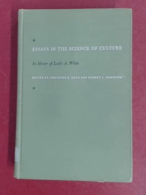 Bild des Verkufers fr Essays in the science of culture in honor of Leslie A. White. zum Verkauf von Wissenschaftliches Antiquariat Zorn