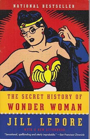 Imagen del vendedor de The Secret History of Wonder Woman a la venta por Robinson Street Books, IOBA