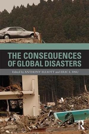 Seller image for The Consequences of Global Disasters (Paperback) for sale by CitiRetail
