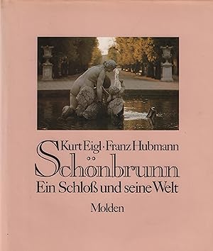 Seller image for Schnbrunn Ein Schloss und seine Welt for sale by Leipziger Antiquariat