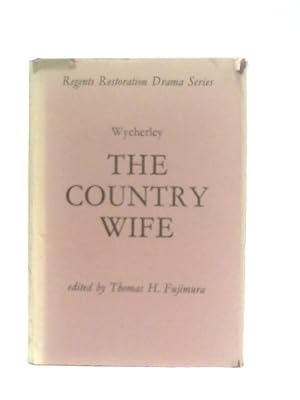 Bild des Verkufers fr The Country Wife zum Verkauf von World of Rare Books