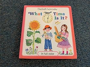 Seller image for What Time Is It? for sale by Betty Mittendorf /Tiffany Power BKSLINEN