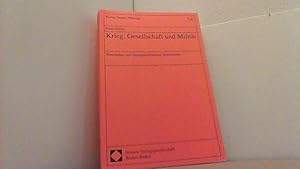 Seller image for Krieg, Gesellschaft und Militr: Eine Kultur- und Ideengeschichtliche Spurensuche. Forum Innere Fhrung 14. for sale by Antiquariat Uwe Berg
