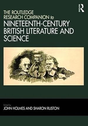Bild des Verkufers fr The Routledge Research Companion to Nineteenth-Century British Literature and Science (Hardcover) zum Verkauf von CitiRetail