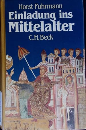 Bild des Verkufers fr Einladung ins Mittelalter. zum Verkauf von Antiquariat Bookfarm