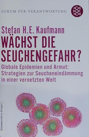 Bild des Verkufers fr Wchst die Seuchengefahr? Globale Epidemien und Armut: Strategien zur Seucheneindmmung in einer vernetzten Welt. zum Verkauf von Antiquariat Bookfarm