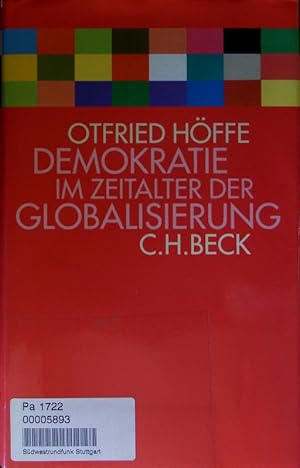 Bild des Verkufers fr Demokratie im Zeitalter der Globalisierung. zum Verkauf von Antiquariat Bookfarm