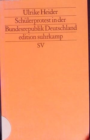 Imagen del vendedor de Schlerprotest in der Bundesrepublik Deutschland. a la venta por Antiquariat Bookfarm