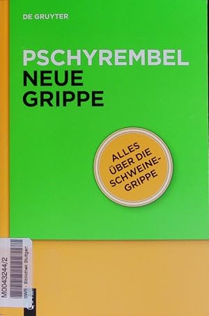 Bild des Verkufers fr Neue Grippe und andere virale Erkrankungen der Atemwege. (Auszug aus Pschyrembel klinisches Wrterbuch) ; [alles ber die Schweinegrippe. zum Verkauf von Antiquariat Bookfarm