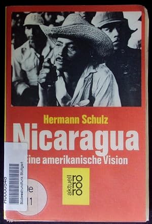 Bild des Verkufers fr Nicaragua. Eine amerikanische Vision. zum Verkauf von Antiquariat Bookfarm