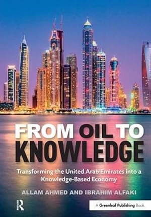 Imagen del vendedor de From Oil to Knowledge (Hardcover) a la venta por CitiRetail