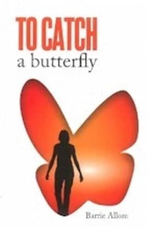 Seller image for To Catch a Butterfly (Paperback) for sale by CitiRetail