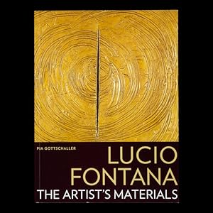 Bild des Verkufers fr Lucio Fontana : the artist's materials zum Verkauf von Douglas Stewart Fine Books