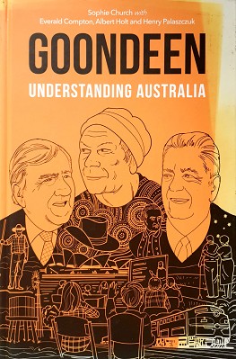 Bild des Verkufers fr Goondeen: Understanding Australia zum Verkauf von Marlowes Books and Music