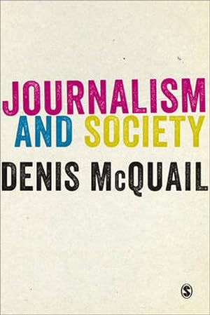Seller image for Journalism and Society (Paperback) for sale by CitiRetail