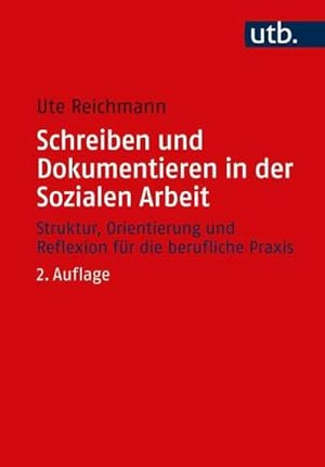 Immagine del venditore per Schreiben und Dokumentieren in der Sozialen Arbeit venduto da Rheinberg-Buch Andreas Meier eK