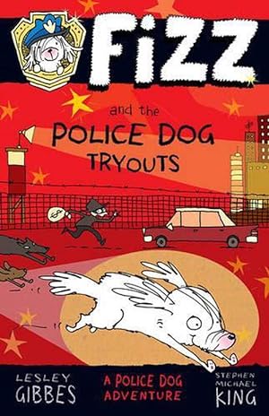 Imagen del vendedor de Fizz and the Police Dog Tryouts: Fizz 1 (Paperback) a la venta por CitiRetail