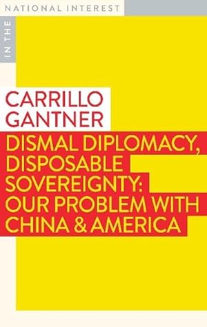 Seller image for Dismal Diplomacy, Disposable Sovereignty (Paperback) for sale by CitiRetail
