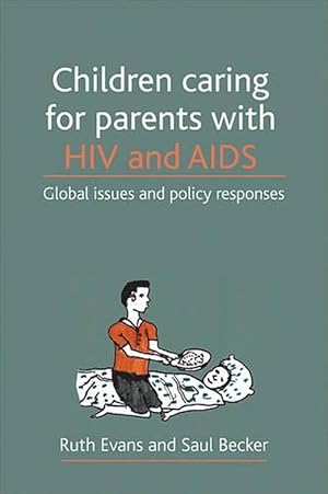 Bild des Verkufers fr Children caring for parents with HIV and AIDS (Paperback) zum Verkauf von CitiRetail