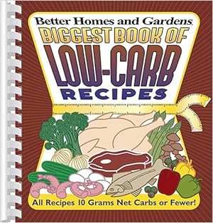 Seller image for Biggest Book of Low Carb Recipes for sale by Reliant Bookstore