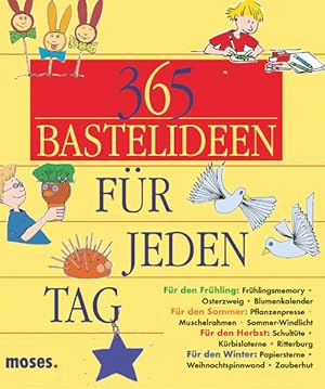 365 Bastelideen für jeden Tag