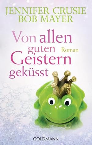 Imagen del vendedor de Von allen guten Geistern geksst: Roman a la venta por Gerald Wollermann