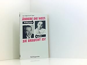 Seller image for ndere die Welt: Sie braucht es. Ein Dialog zwischen Ost und West. for sale by Book Broker