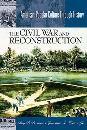 Imagen del vendedor de The Civil War and Reconstruction (Hardcover) a la venta por CitiRetail