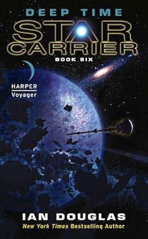 Seller image for Deep Time: Star Carrier: Book Six (Star Carrier, 6) for sale by Reliant Bookstore