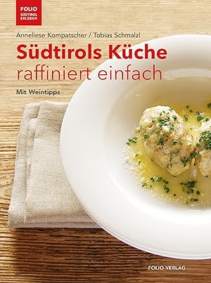 Seller image for Sdtirols Kche raffiniert einfach for sale by moluna