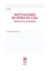 Seller image for Instituciones de Derecho Civil Derecho de Sucesiones 5 Edicin for sale by AG Library