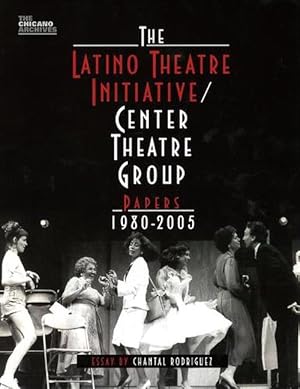 Immagine del venditore per The Latino Theatre Initiative / Center Theatre Group Papers, 1980-2005 (Paperback) venduto da CitiRetail