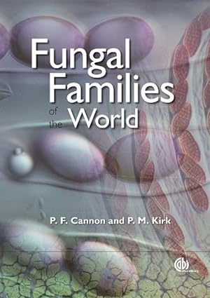 Bild des Verkufers fr Fungal Families of the World (Hardcover) zum Verkauf von CitiRetail
