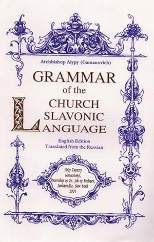 Bild des Verkufers fr Grammar of the Church Slavonic Language (Paperback) zum Verkauf von CitiRetail