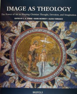 Imagen del vendedor de Image as Theology. The Power of art in Shaping Christian Tought, Devotion and Immagination. a la venta por EDITORIALE UMBRA SAS