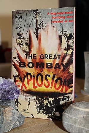 The Great Bombay Explosion
